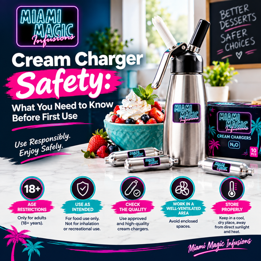 Miami Magic cream charger safety guide for responsible culinary use
